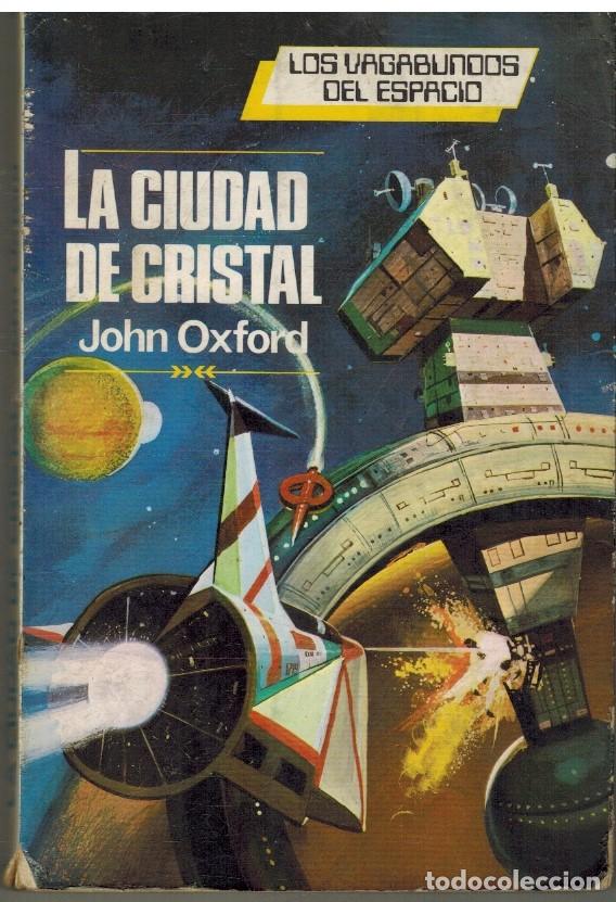 Libros: LA CIUDAD DE CRISTAL - JOHN OXFORD - Foto 1