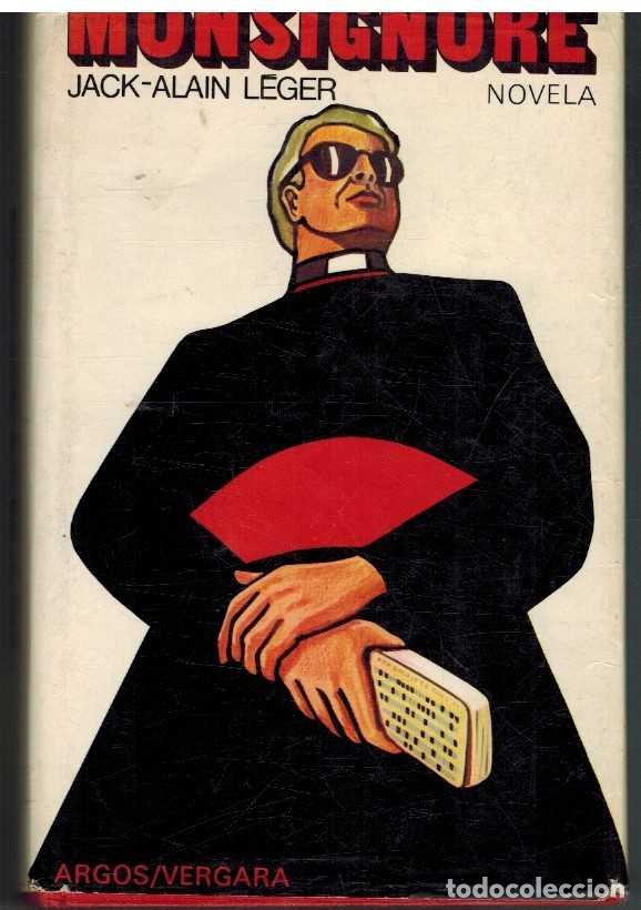 Libros: MONSIGNORE - JACK ALAIN LEGER - Foto 1