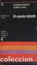 Libros: EL CUENTO INFANTIL - ANDERSEN / PERRAULT / COLLODI / OTROS - Foto 1