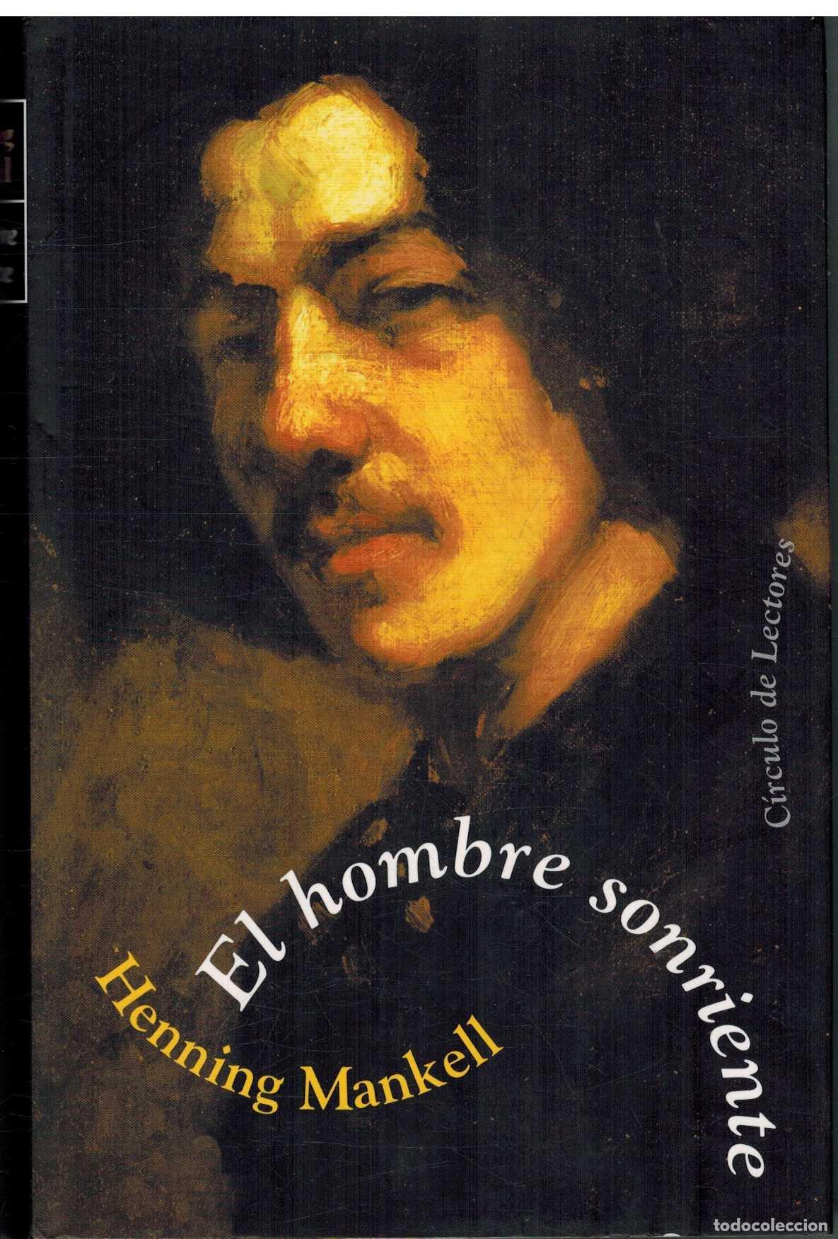 Libros: EL HOMBRE SONRIENTE - HENNING MANKELL - Foto 1
