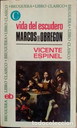 Libros: VIDA DEL ESCUDERO MARCOS DE OBREGON - VICENTE ESPINEL - Foto 1