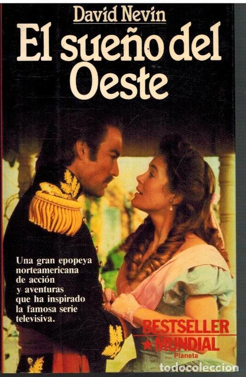 Libros: EL SUE&Ntilde;O DEL OESTE - DAVID NEVIN - Foto 1
