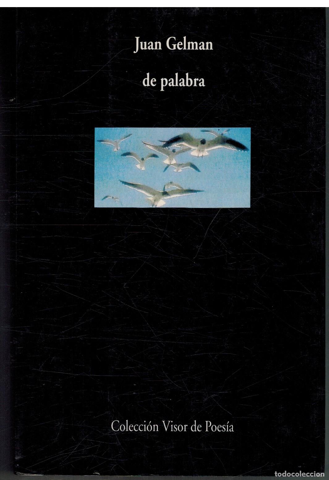 Libros: DE PALABRA - JUAN GELMAN - Foto 1