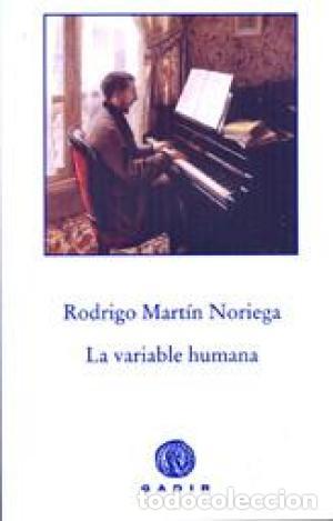 Libros: LA VARIABLE HUMANA - RODRIGO MARTIN NORIEGA - Foto 1
