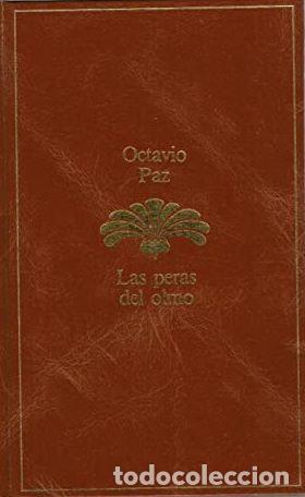 Libros: LAS PERAS DEL OLMO - OCTAVIO PAZ - Foto 1