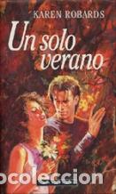Libros: UN SOLO VERANO - KAREN ROBARDS - Foto 1