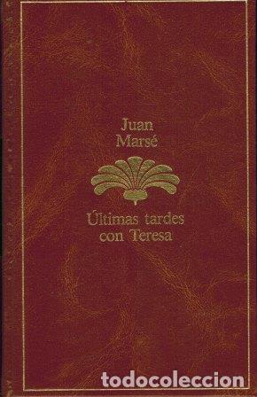 Libros: ULTIMAS TARDES CON TERESA - JUAN MARSE - Foto 1