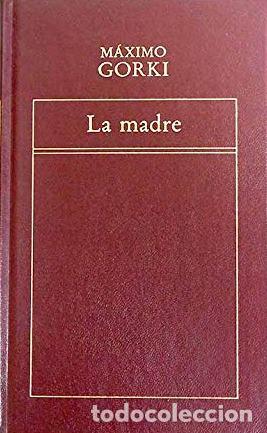 Libros: LA MADRE - MAXIMO GORKI - Foto 1