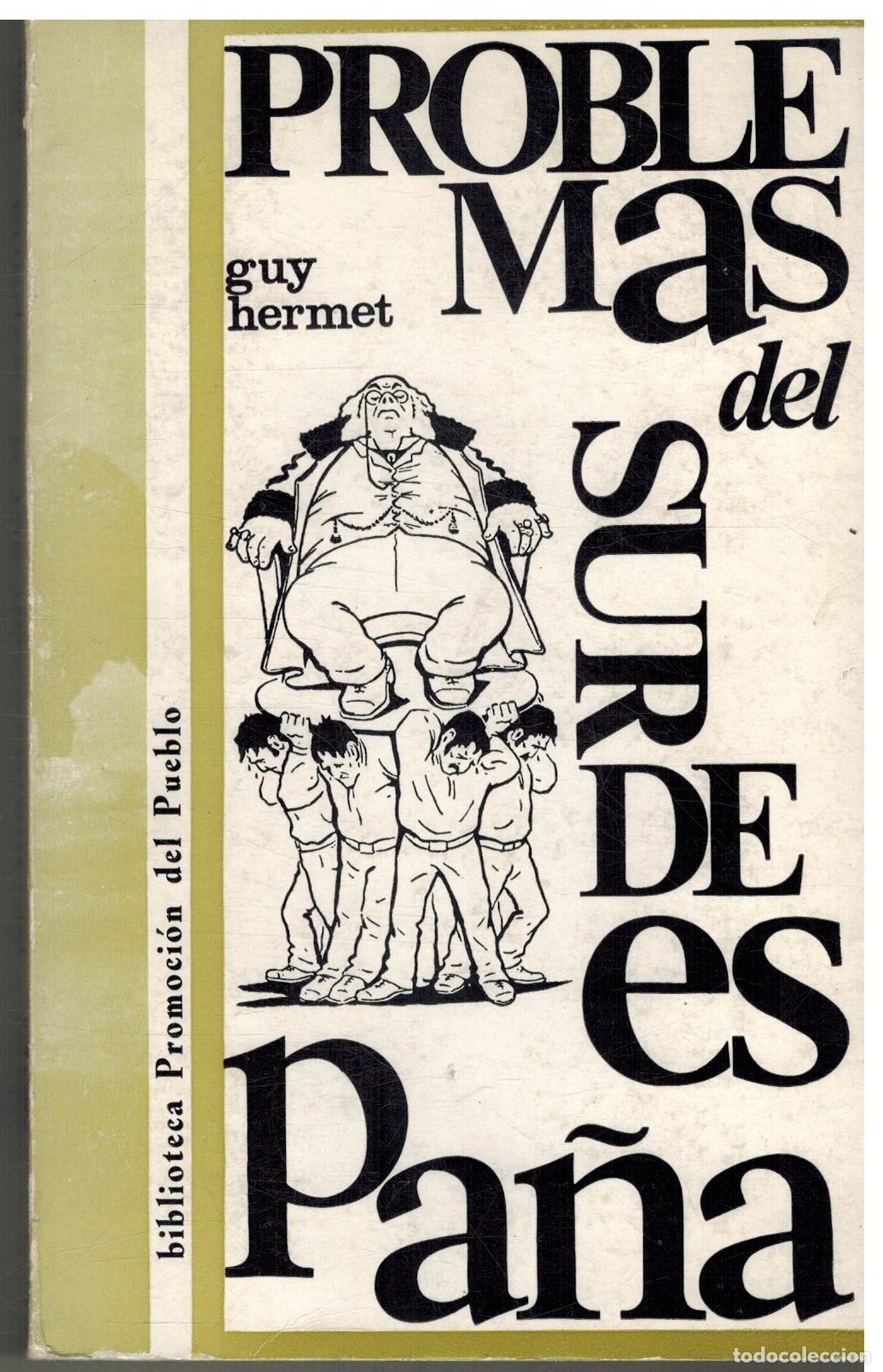 Libros: PROBLEMAS DEL SUR DE ESPA&Ntilde;A - GUY HERMET - Foto 1