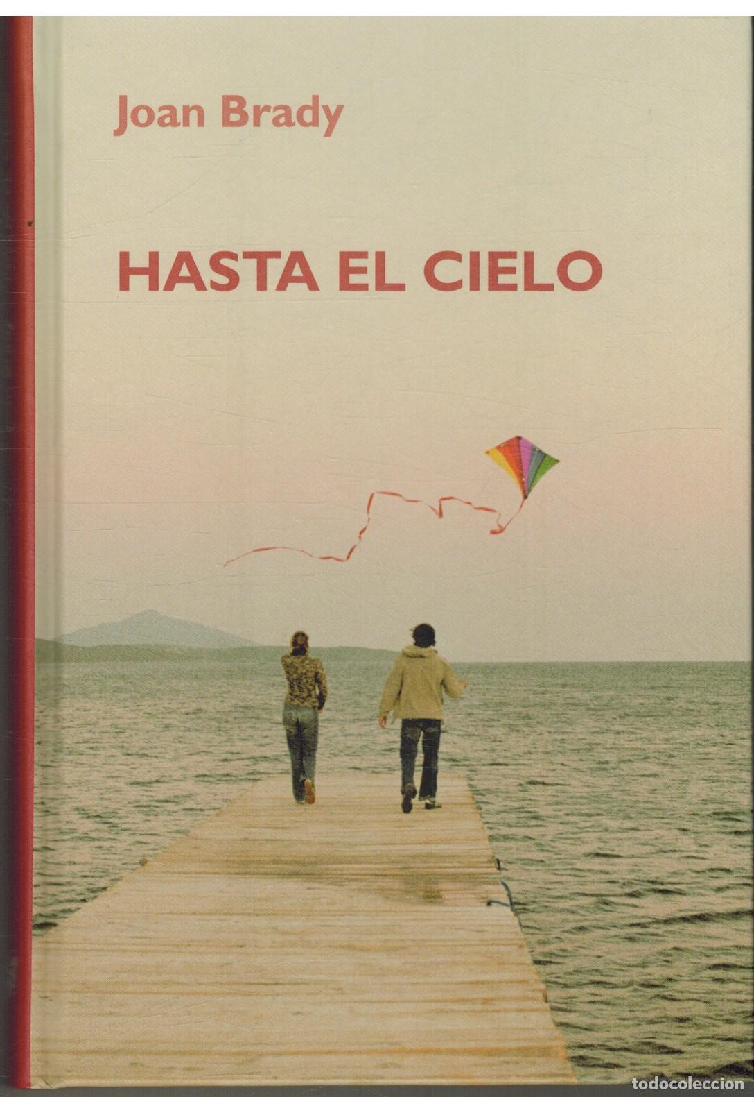Libros: HASTA EL CIELO - JOAN BRADY - Foto 1