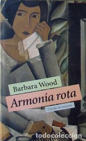 Libros: ARMONIA ROTA - BARBARA WOOD - Foto 1