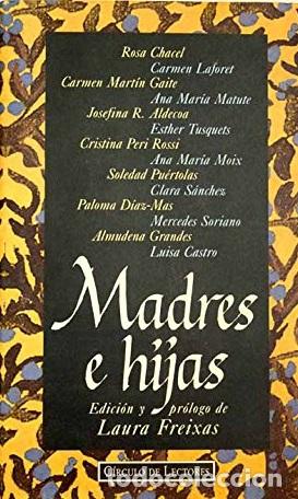 Libros: MADRES E HIJAS - VARIAS AUTORAS - Foto 1