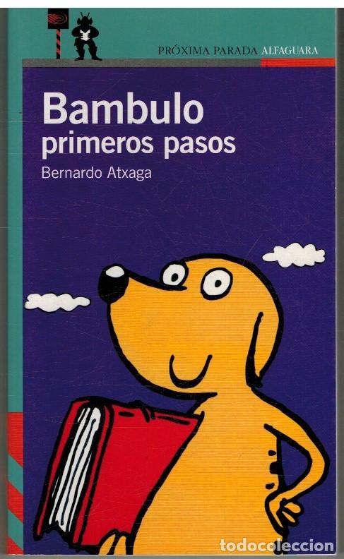 Libros: BAMBULO PRIMEROS PASOS - BERNARDO ATXAGA - Foto 1
