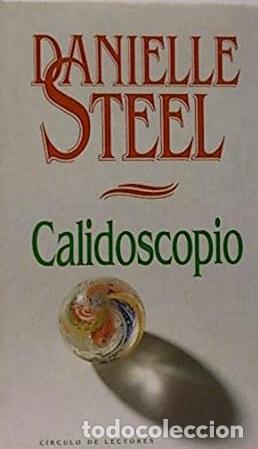 Libros: CALIDOSCOPIO - DANIELLE STEEL - Foto 1
