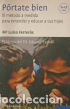 Libros: PORTATE BIEN - MARIA LUISA FERREROS - Foto 1