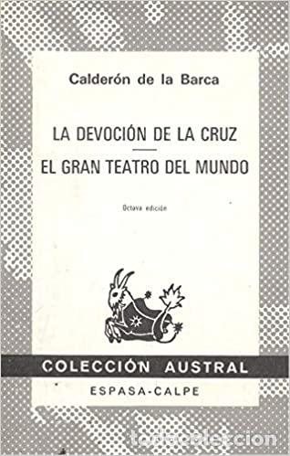 Libros: LA DEVOCION DE LA CRUZ / EL GRAN TEATRO DEL MUNDO - CALDERON DE LA BARCA - Foto 1