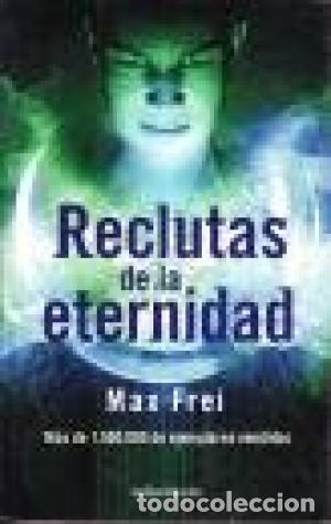 Libros: RECLUTAS DE LA ETERNIDAD - MAX FREI - Foto 1