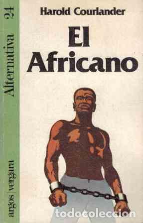 Libros: EL AFRICANO - HAROLD COURLANDER - Foto 1