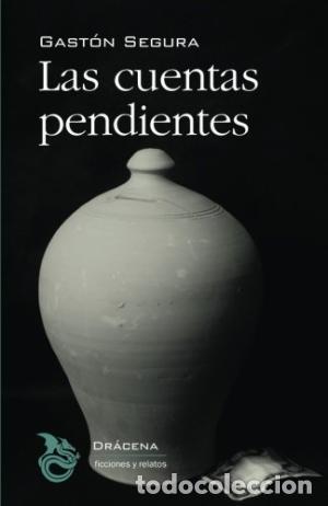 Libros: LAS CUENTAS PENDIENTES - GASTON SEGURA - Foto 1