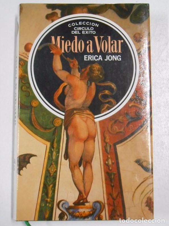 Libros: MIEDO A VOLAR - ERICA JONG - Foto 1