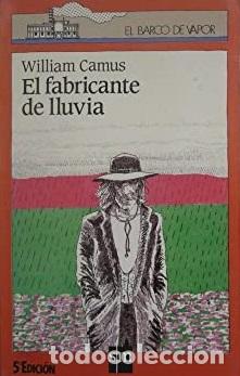 Libros: EL FABRICANTE DE LLUVIA - WILLIAM CAMUS - Foto 1