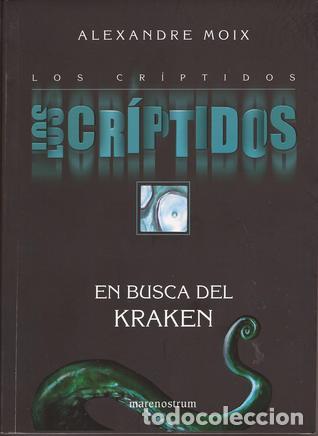 Libros: LOS CRIPTIDOS 1: EN BUSCA DEL KRAKEN - ALEXANDRE MOIX - Foto 1