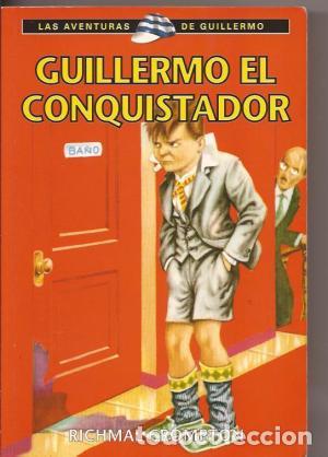 Libros: GUILLERMO EL CONQUISTADOR - RICHMAL CROMPTON - Foto 1