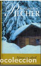 Libros: NIEVE EN ABRIL - ROSAMUNDE PILCHER - Foto 1