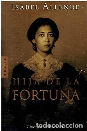 Libros: HIJA DE LA FORTUNA - ISABEL ALLENDE - Foto 1