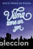 Libros: VILMA TIENE UN SON - ROCIO PRIMO DE RIVERA - Foto 1