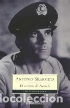 Libros: EL CARTERO DE NERUDA - ANTONIO SKARMETA - Foto 1