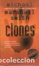 Libros: CLONES - MICHAEL MARSHALL SMITH - Foto 1