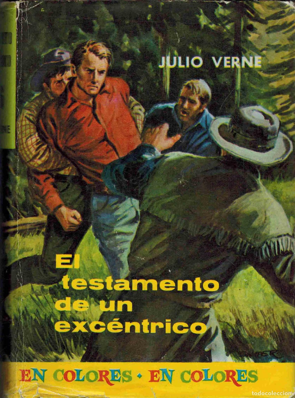 Libros: EL TESTAMENTO DE UN EXCENTRICO - JULIO VERNE - Foto 1