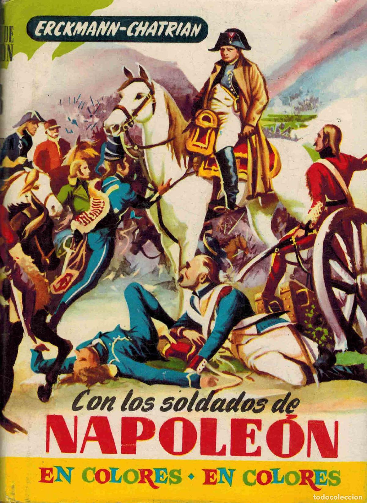Libros: CON LOS SOLDADOS DE NAPOLEON - ERCKMANN CHATRIAN - Foto 1