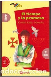 Libros: EL TIEMPO Y LA PROMESA - CONCHA LOPEZ NARVAEZ - Foto 1