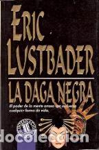 Libros: LA DAGA NEGRA - ERIC LUSTBADER - Foto 1