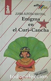 Libros: ENIGMA EN EL CURI-CANCHA - JUANA AURORA MAYORAL - Foto 1