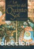 Libros: LA MUERTE DEL QUINTO SOL - ROBERT SOMERLOTT - Foto 1