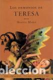 Libros: LOS DEMONIOS DE TERESA - BEATRIZ MONCO - Foto 1
