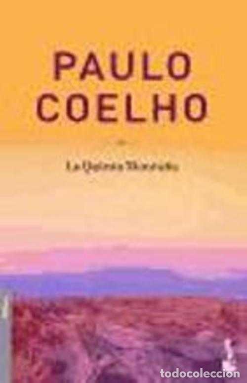 Libros: LA QUINTA MONTA&Ntilde;A - PAULO COELHO - Foto 1