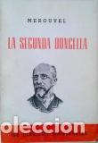 Libros: LA SEGUNDA DONCELLA - MEROUVEL - Foto 1