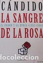 Libros: LA SANGRE DE LA ROSA - CANDIDO - Foto 1