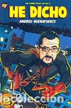 Libros: HE DICHO - ANDREU BUENAFUENTE - Foto 1