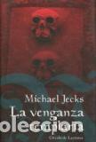 Libros: LA VENGANZA TEMPLARIA - MICHAEL JECKS - Foto 1