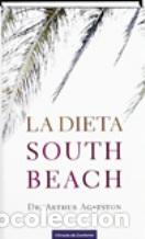 Libros: LA DIETA SOUTH BEACH - DR. ARTHUR AGATSTON - Foto 1