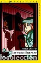 Libros: LOS OTROS SHEPARD - ADELE GRIFFIN - Foto 1