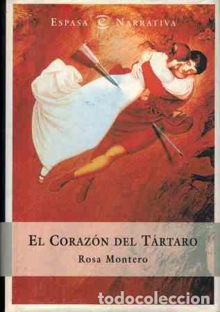 Libros: EL CORAZON DEL TARTARO - ROSA MONTERO - Foto 1