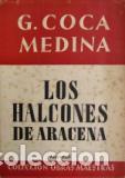 Libros: LOS HALCONES DE ARACENA - G. COCA MEDINA - Foto 1