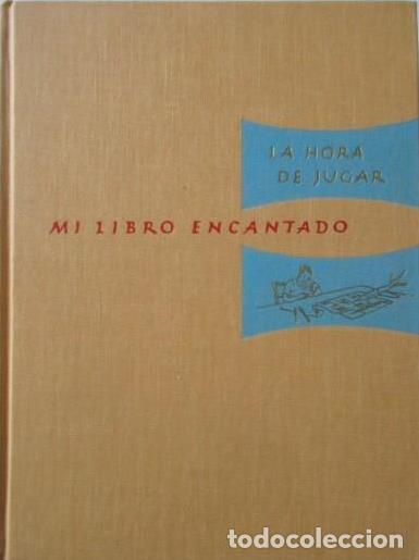 Libros: LA HORA DE JUGAR. MI LIBRO ENCANTADO 11 - - - Foto 1