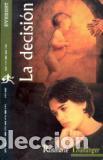 Libros: LA DECISION - ROSMARIE THUMINGER - Foto 1